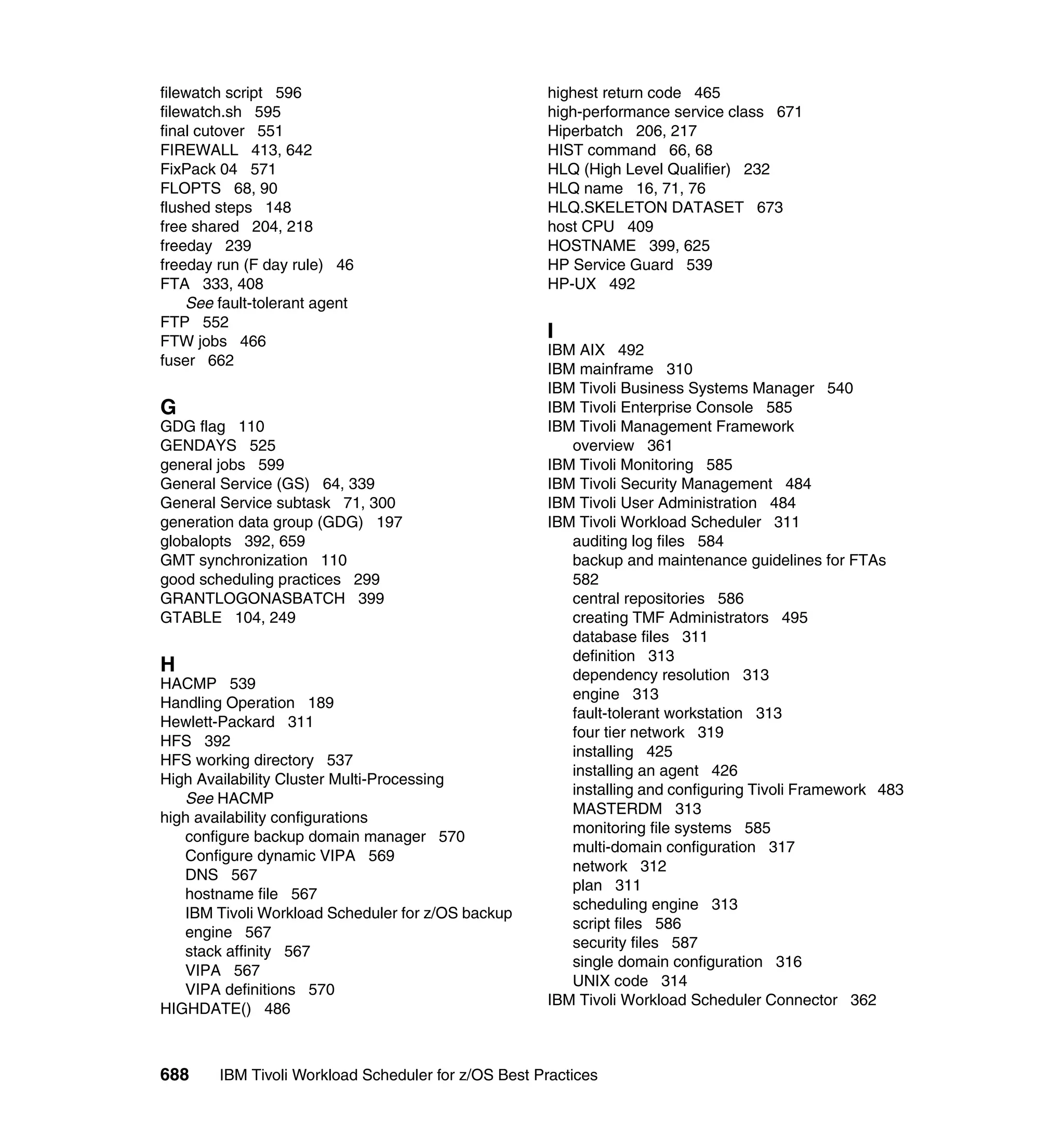 Ibm tivoli workload scheduler for z os best practices end-to-end and mainframe scheduling sg247156