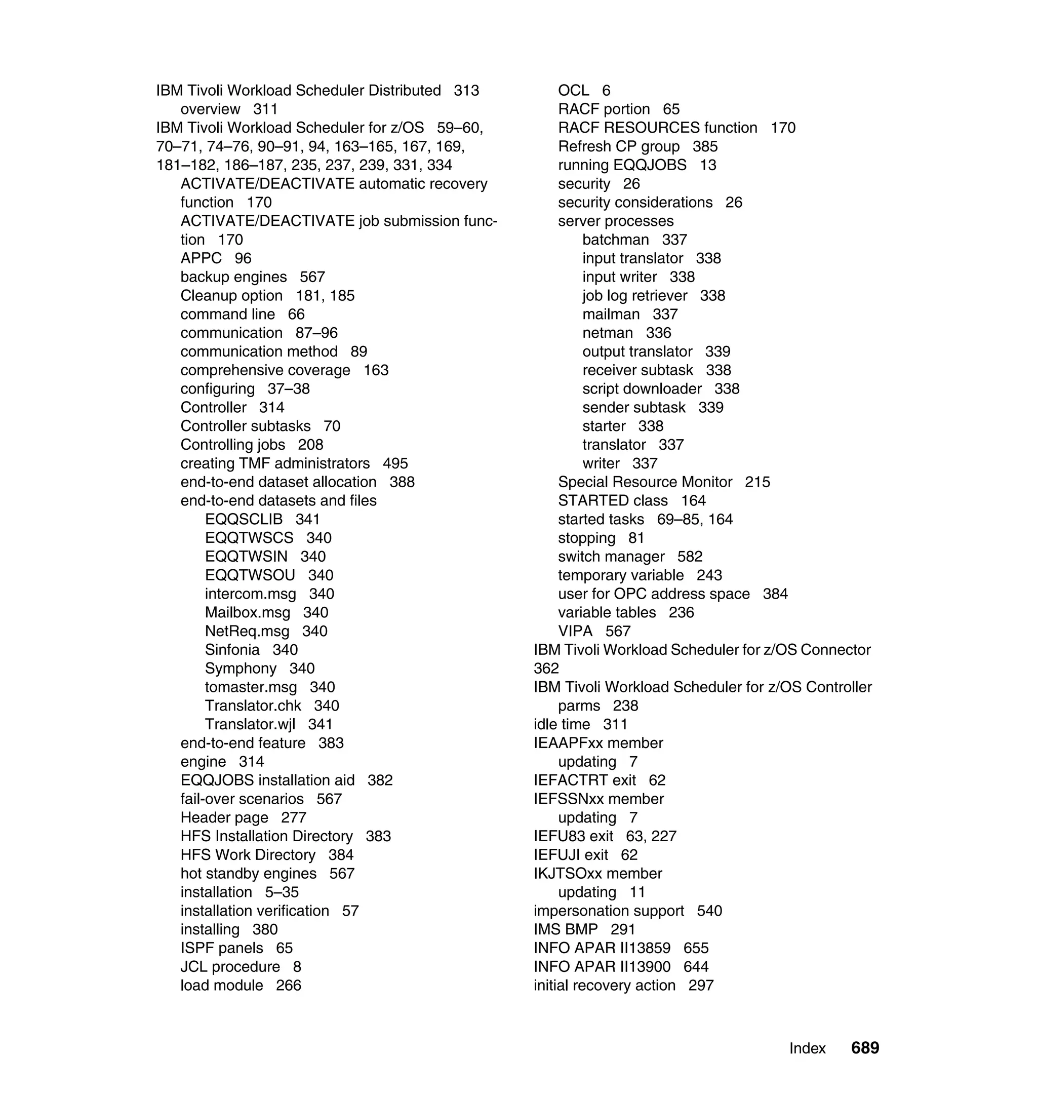Ibm tivoli workload scheduler for z os best practices end-to-end and mainframe scheduling sg247156