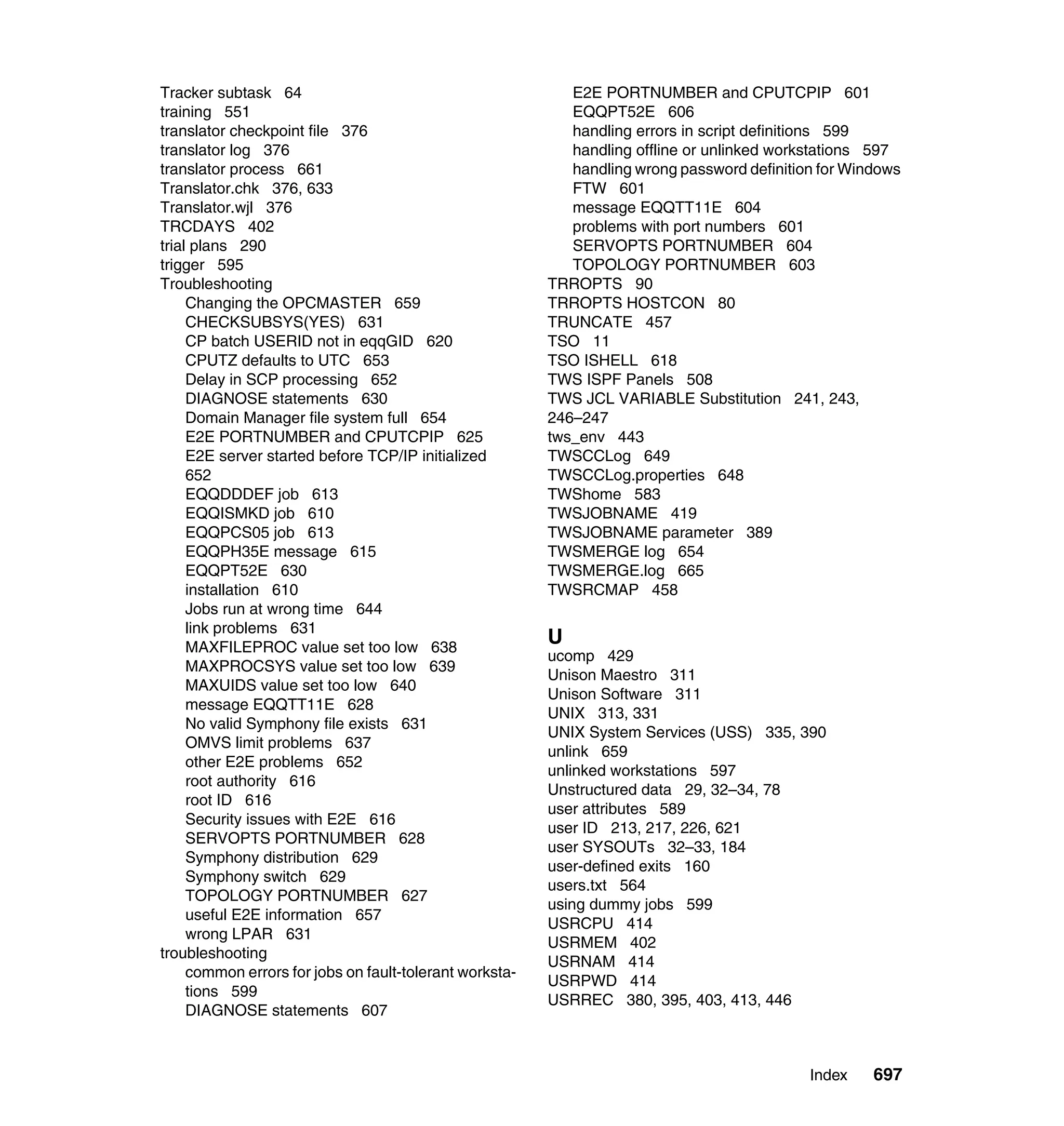 Ibm tivoli workload scheduler for z os best practices end-to-end and mainframe scheduling sg247156
