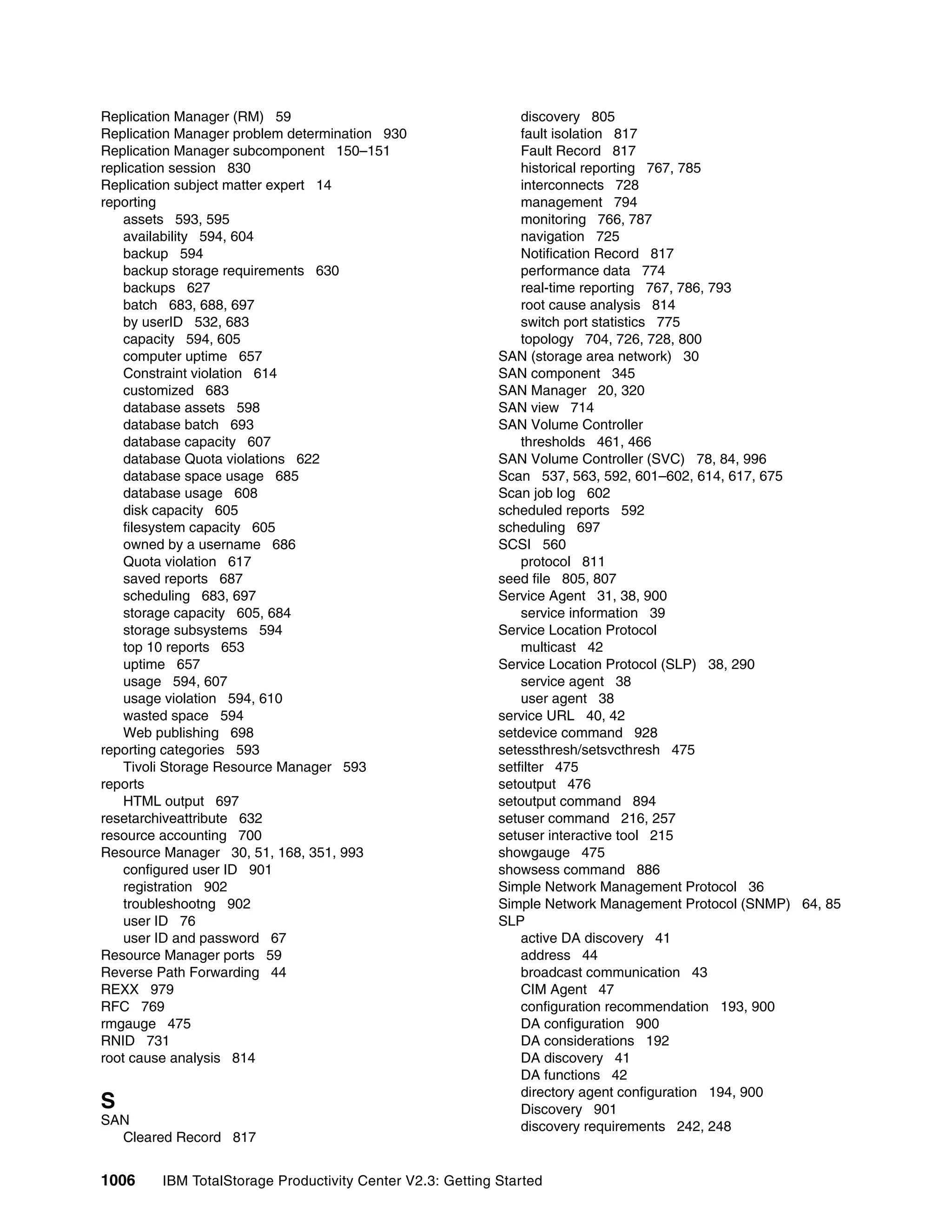 Ibm total storage productivity center v2.3 getting started sg246490