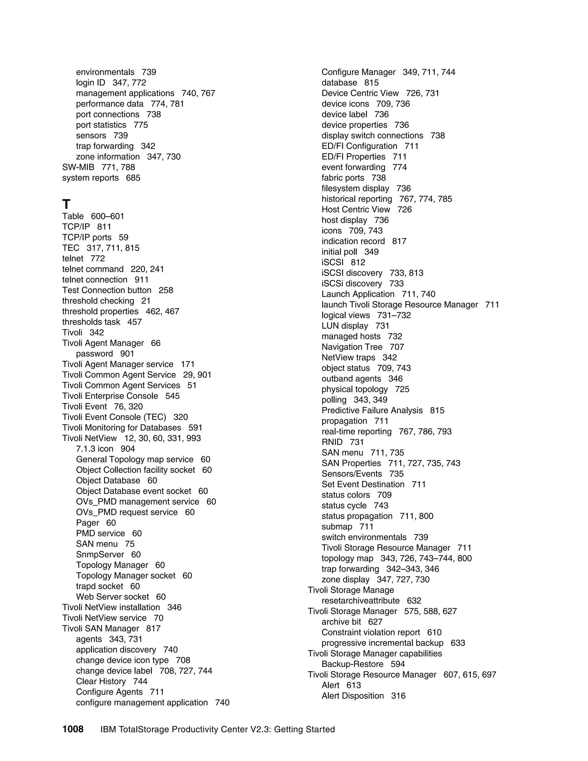 Ibm total storage productivity center v2.3 getting started sg246490