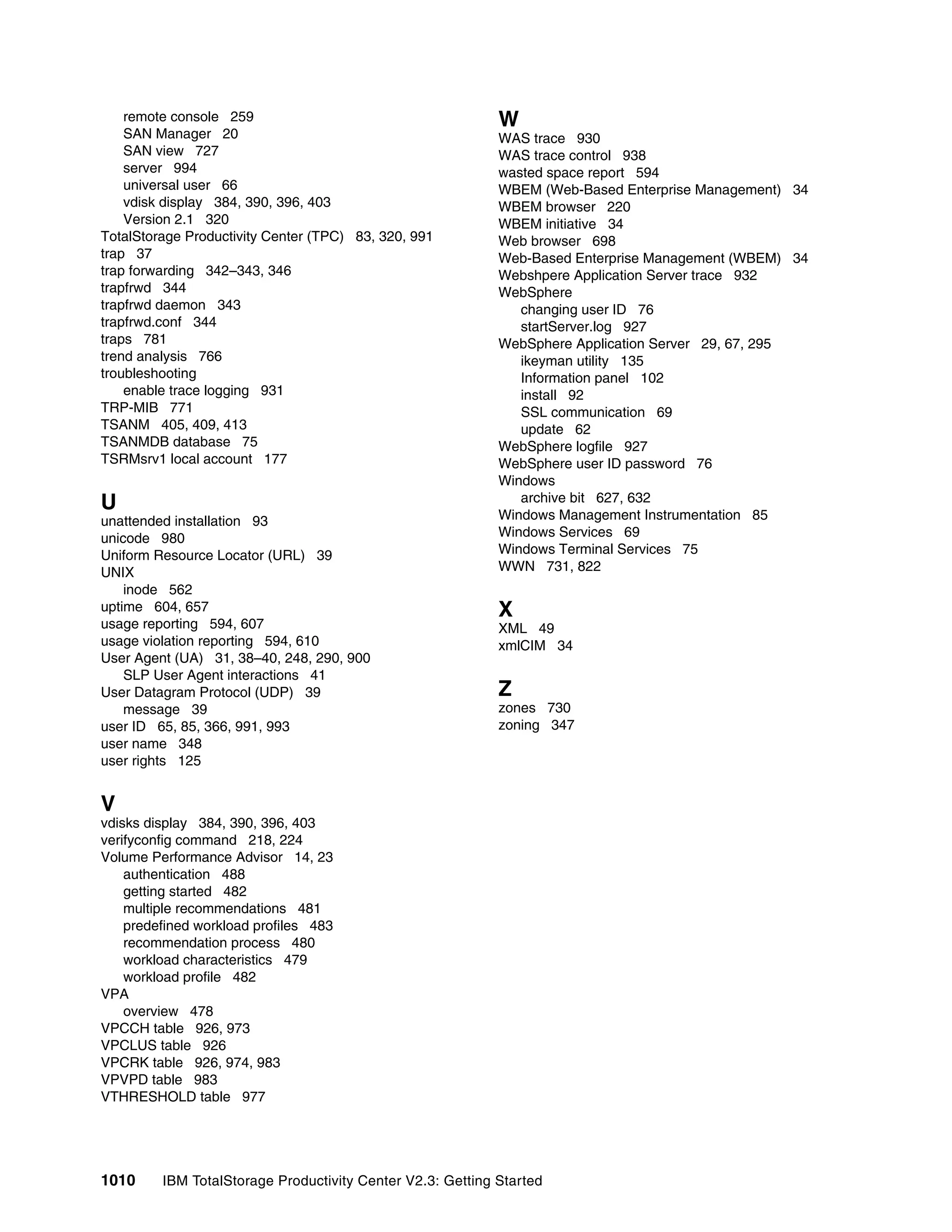 Ibm total storage productivity center v2.3 getting started sg246490