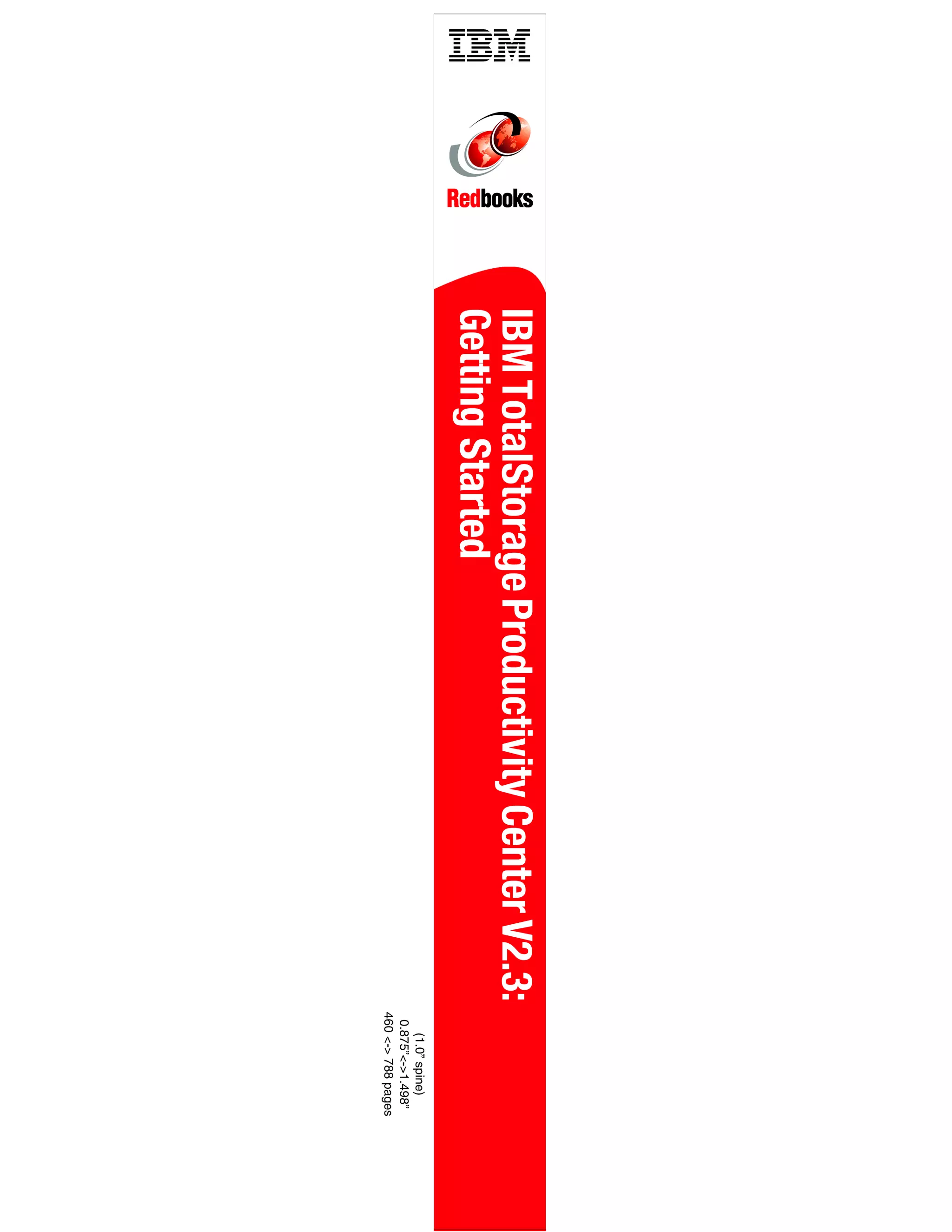 Ibm total storage productivity center v2.3 getting started sg246490