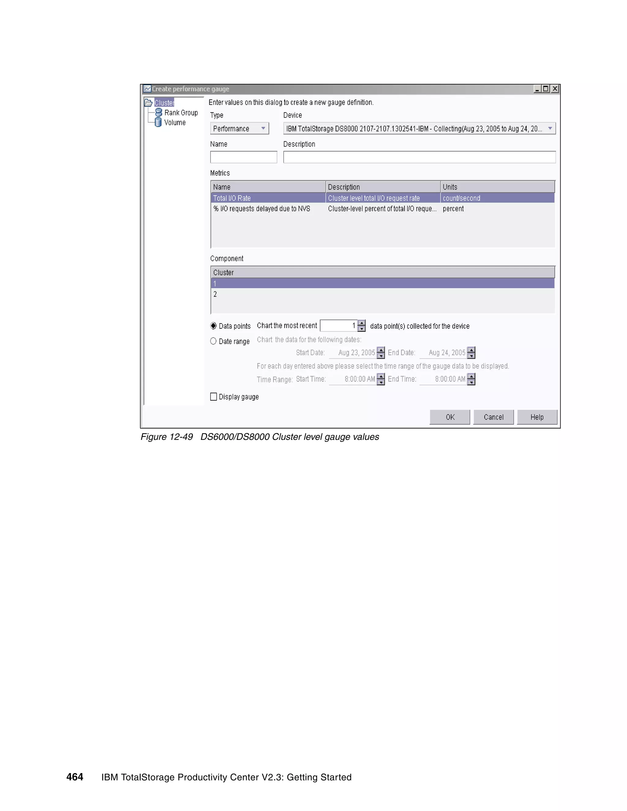 Figure 12-49 DS6000/DS8000 Cluster level gauge values




464   IBM TotalStorage Productivity Center V2.3: Getting Started
 