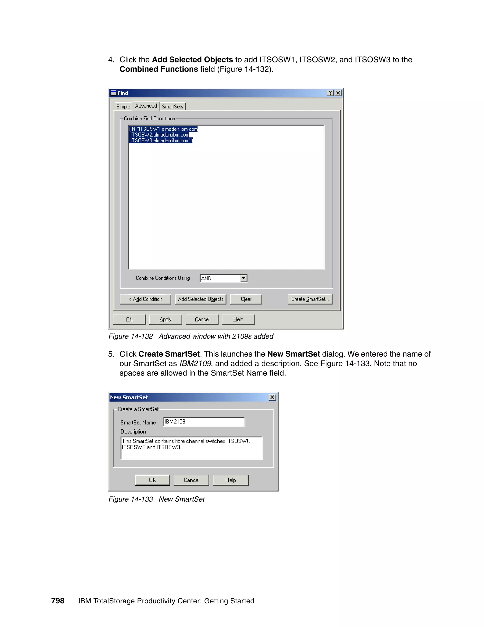 Ibm total storage productivity center v2.3 getting started sg246490