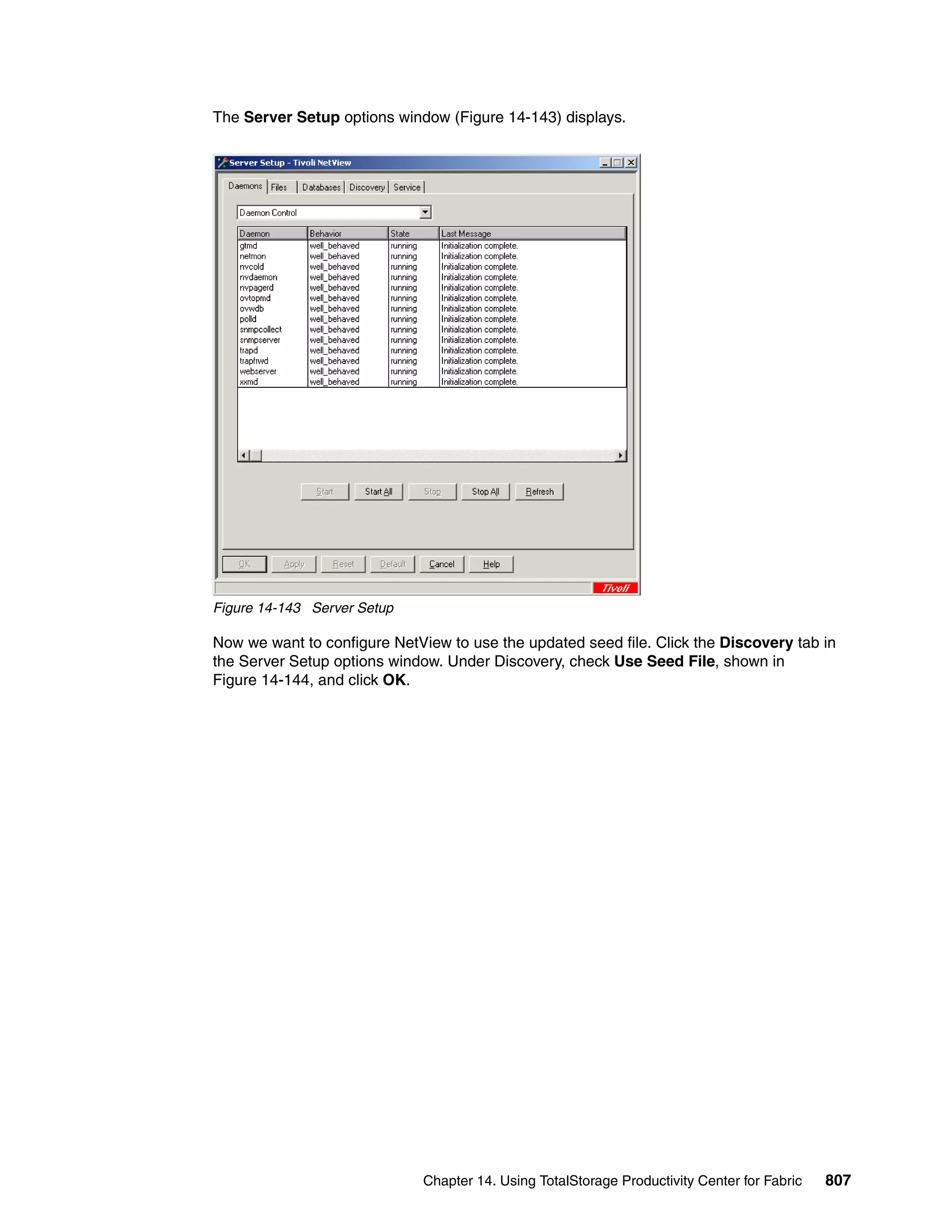 Ibm total storage productivity center v2.3 getting started sg246490
