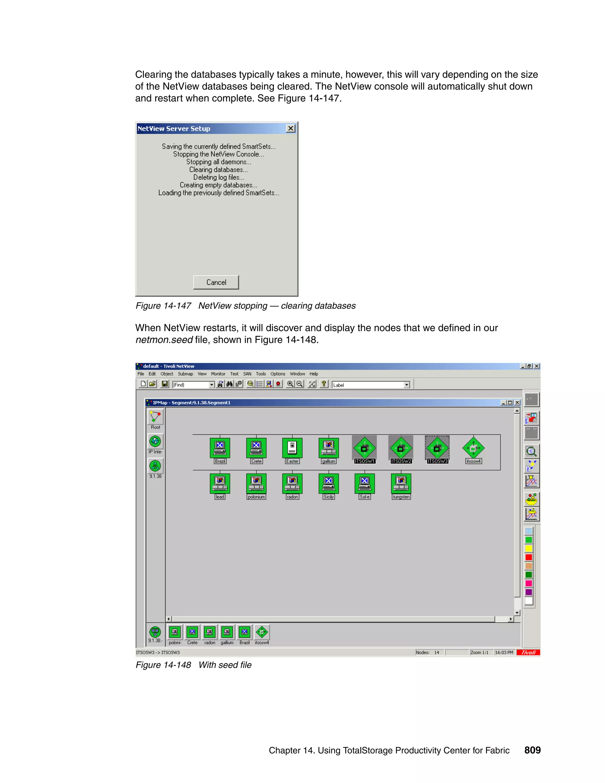 Ibm total storage productivity center v2.3 getting started sg246490
