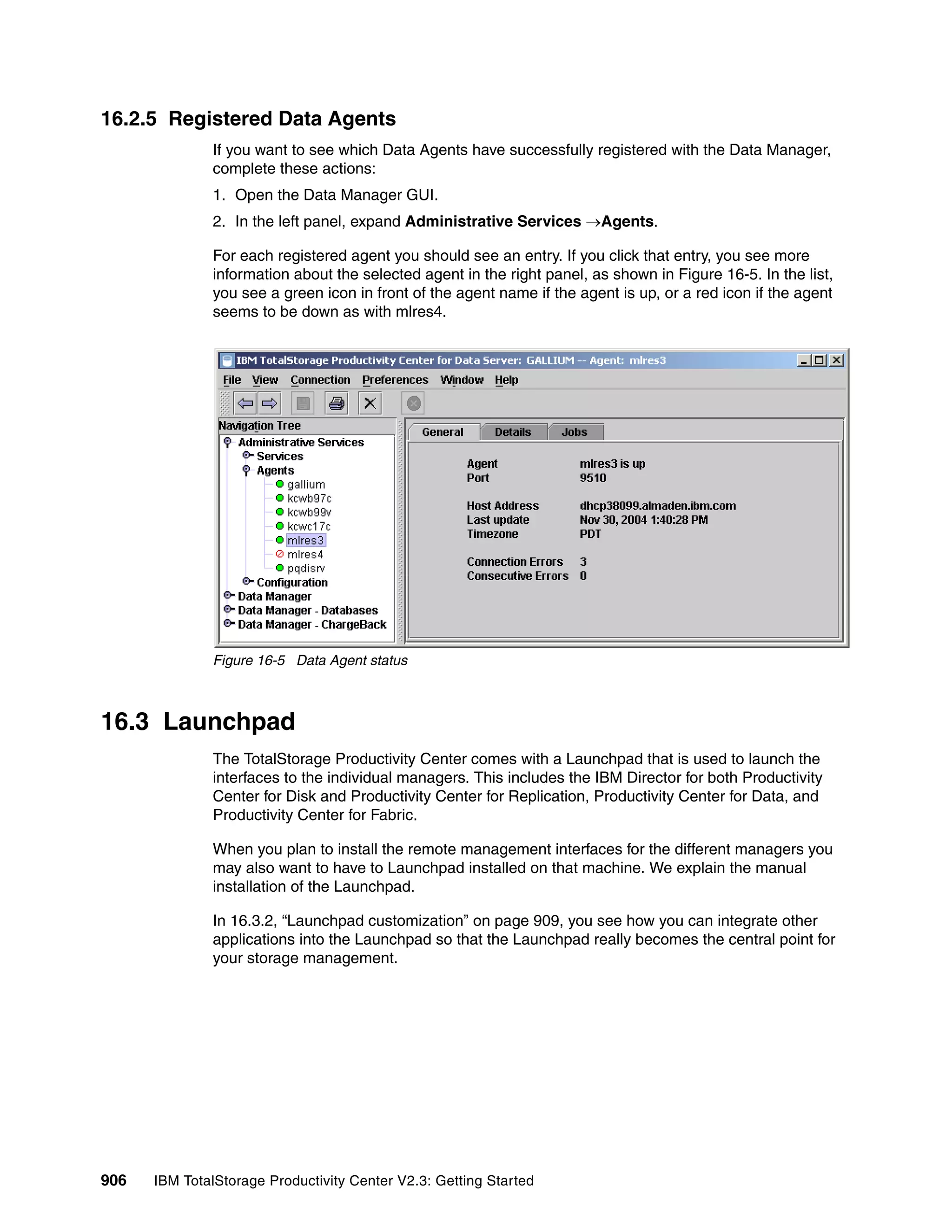 Ibm total storage productivity center v2.3 getting started sg246490