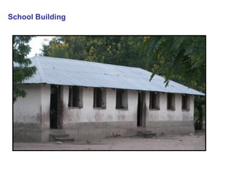 School Building
 