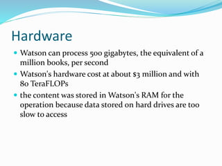 Watson Process Systems IBM Watson | PPTX