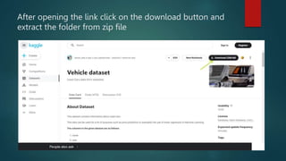 After opening the link click on the download button and
extract the folder from zip file
 