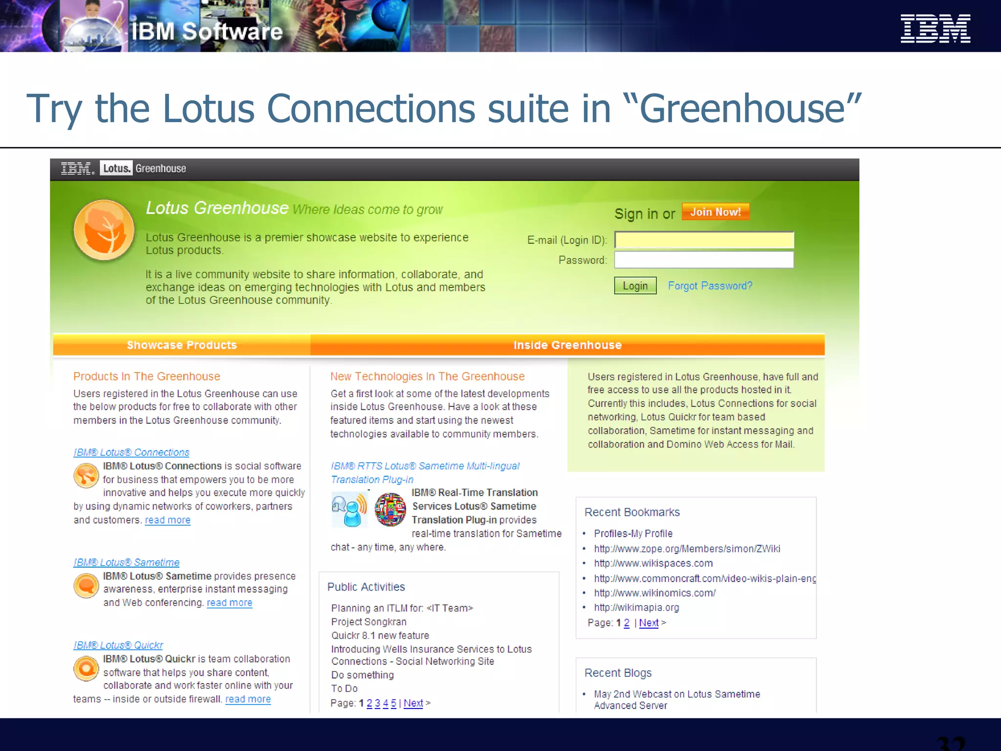 Try the Lotus Connections suite in “Greenhouse” 