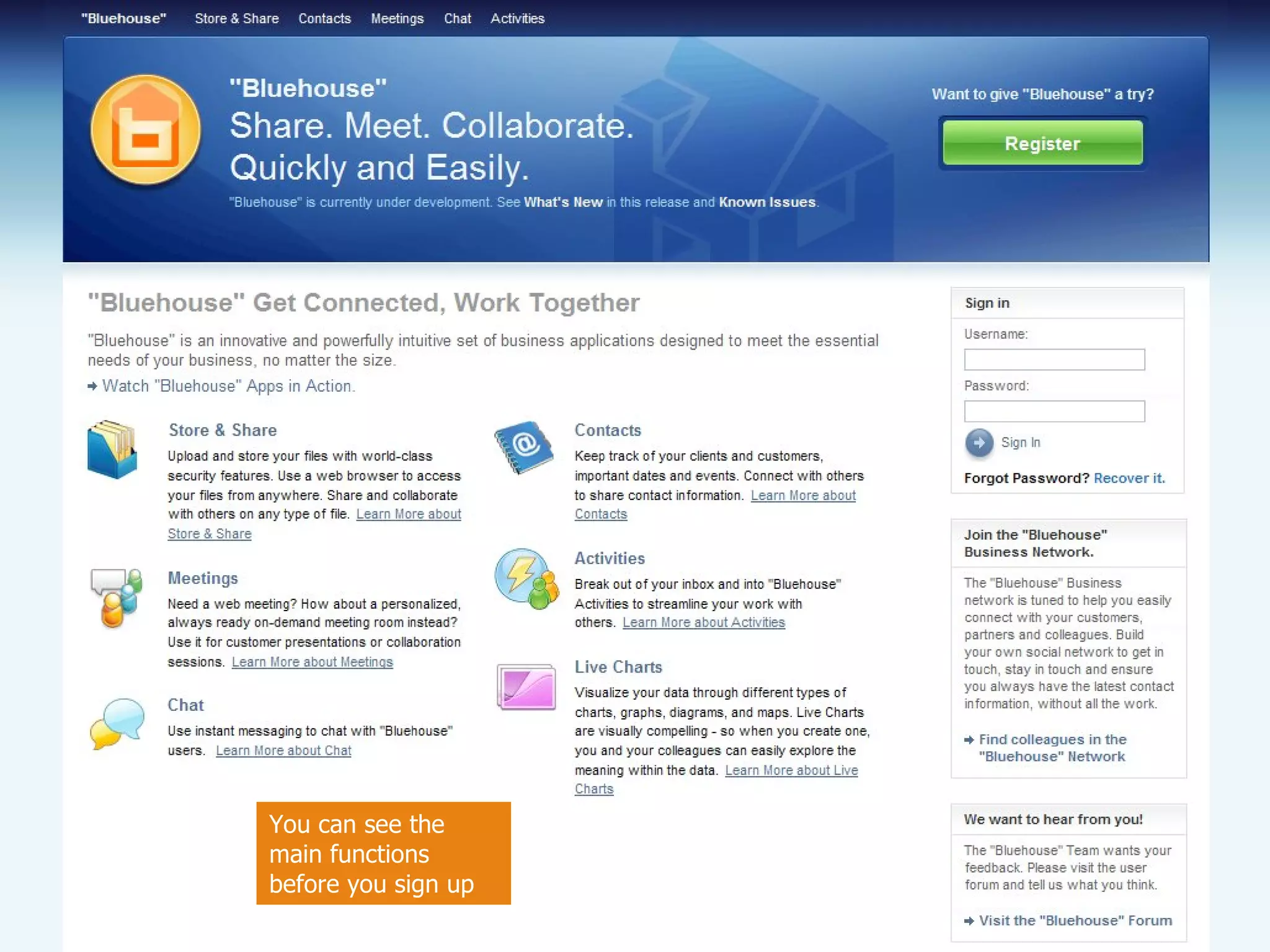 You can see the main functions before you sign up 