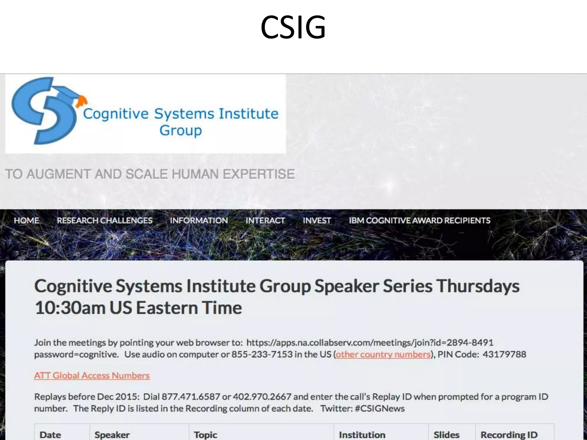 10/20/2016
© IBM UPWard 2016
82
CSIG
 