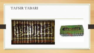 TAFSIR TABARI
 