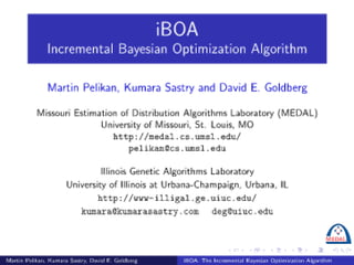 iBOA: The Incremental Bayesian Optimization Algorithm