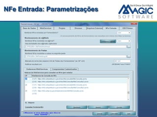 NFe Entrada: Parametrizações
 