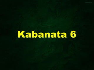 Kabanata 6
 