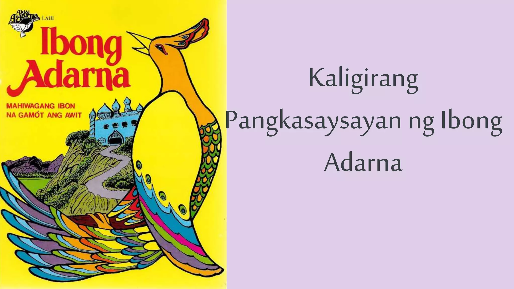 Kaligirang Pangkasaysayan ng Ibong Adarna | PPTX