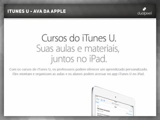 itunes U - AVA da apple
 