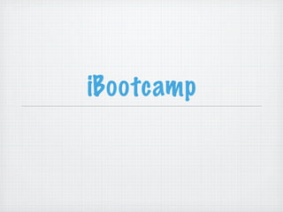 iBootcamp
 