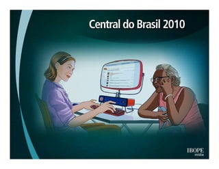 Pesquisa IBOPE: "Many to many'