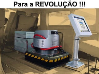 Para a REVOLUÇÃO !!! 