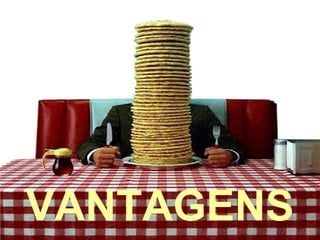 VANTAGENS 