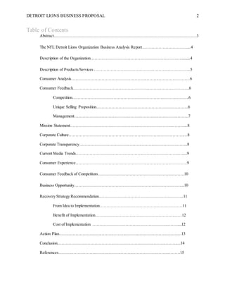 DETROIT LIONS BUSINESS PROPOSAL 2
Table of Contents
Abstract.................................................................