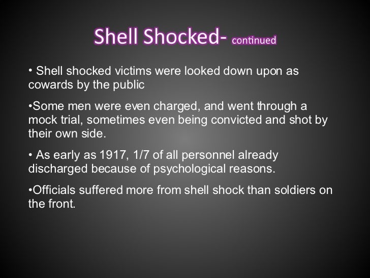 IB Psychology 20th Century Events WWI ShellShock.