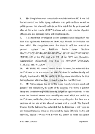 BAIL APPLN. 2704/2021 Page 3 of 19
8. The Complainant then states that he was informed that HC Ratan Lal
had succumbed to ...