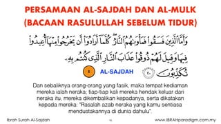 16Ibrah Surah Al-Sajdah www.IBRAHparadigm.com.my
PERSAMAAN AL-SAJDAH DAN AL-MULK
(BACAAN RASULULLAH SEBELUM TIDUR)
AL-SAJDAH5
 