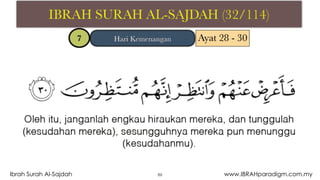 89Ibrah Surah Al-Sajdah www.IBRAHparadigm.com.my
 