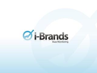i-Brands Buzz Monitoring