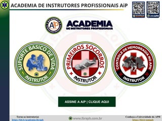 Conheça a Universidade do APH
https://bit.ly/uniaph
Torne-se instrutor(a)
https://bit.ly/academia-ibraph
ACADEMIA DE INSTRUTORES PROFISSIONAIS AiP
ASSINE A AiP | CLIQUE AQUI
 