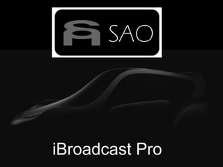 iBroadcast Pro
 