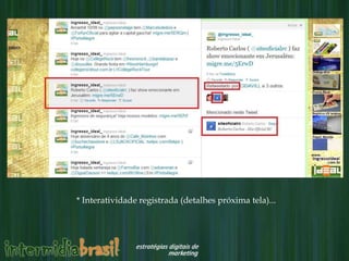 * Interatividade registrada (detalhes próxima tela)...
 