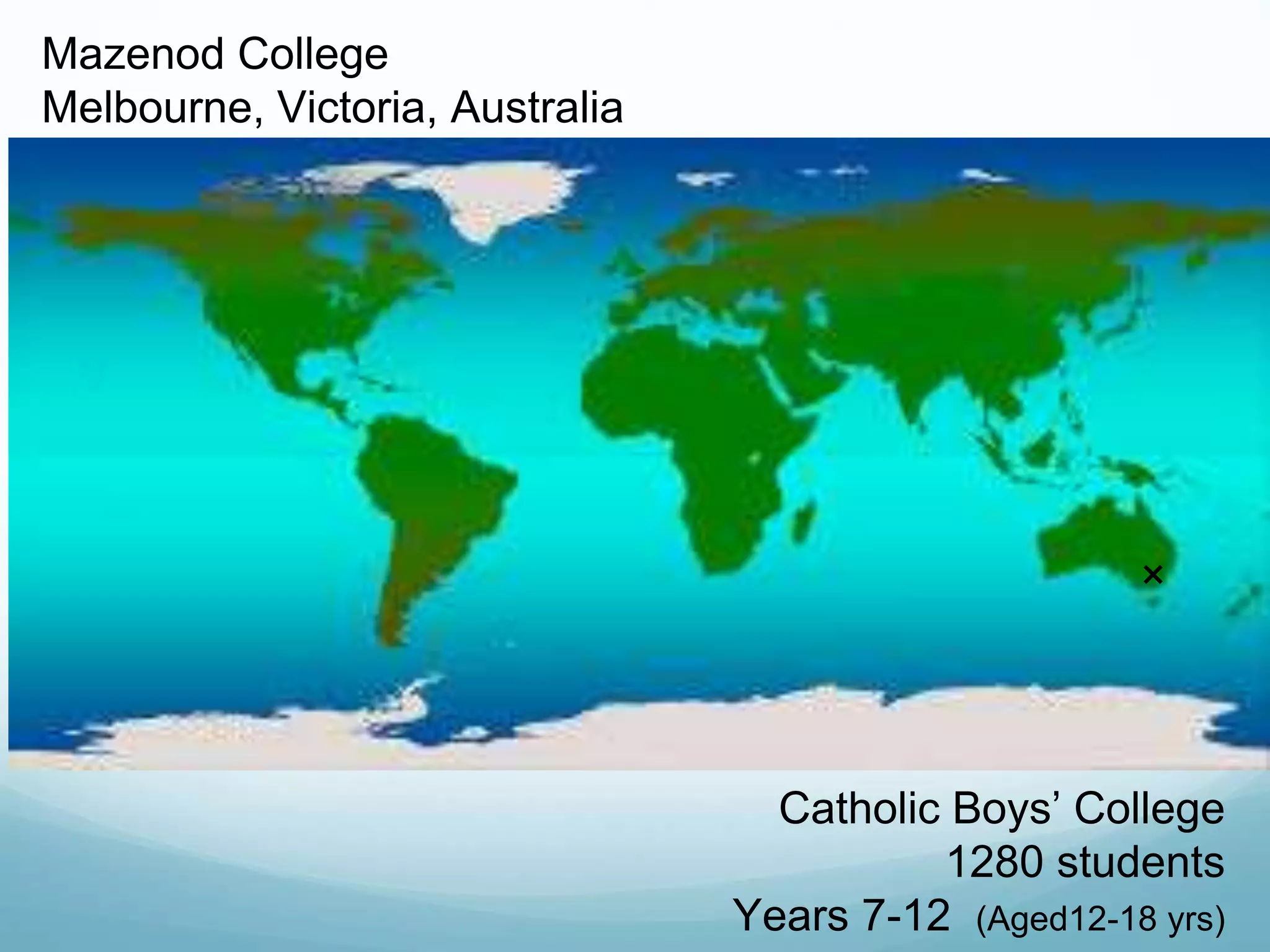 Mazenod College
Melbourne, Victoria, Australia
×
Catholic Boys’ College
1280 students
Years 7-12 (Aged12-18 yrs)