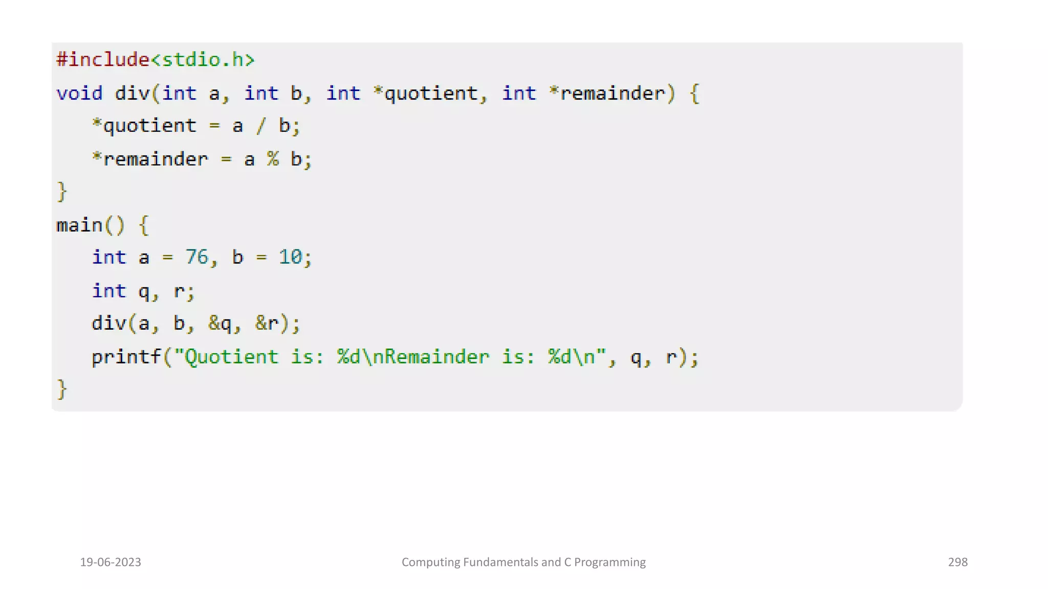 19-06-2023 Computing Fundamentals and C Programming 298
 