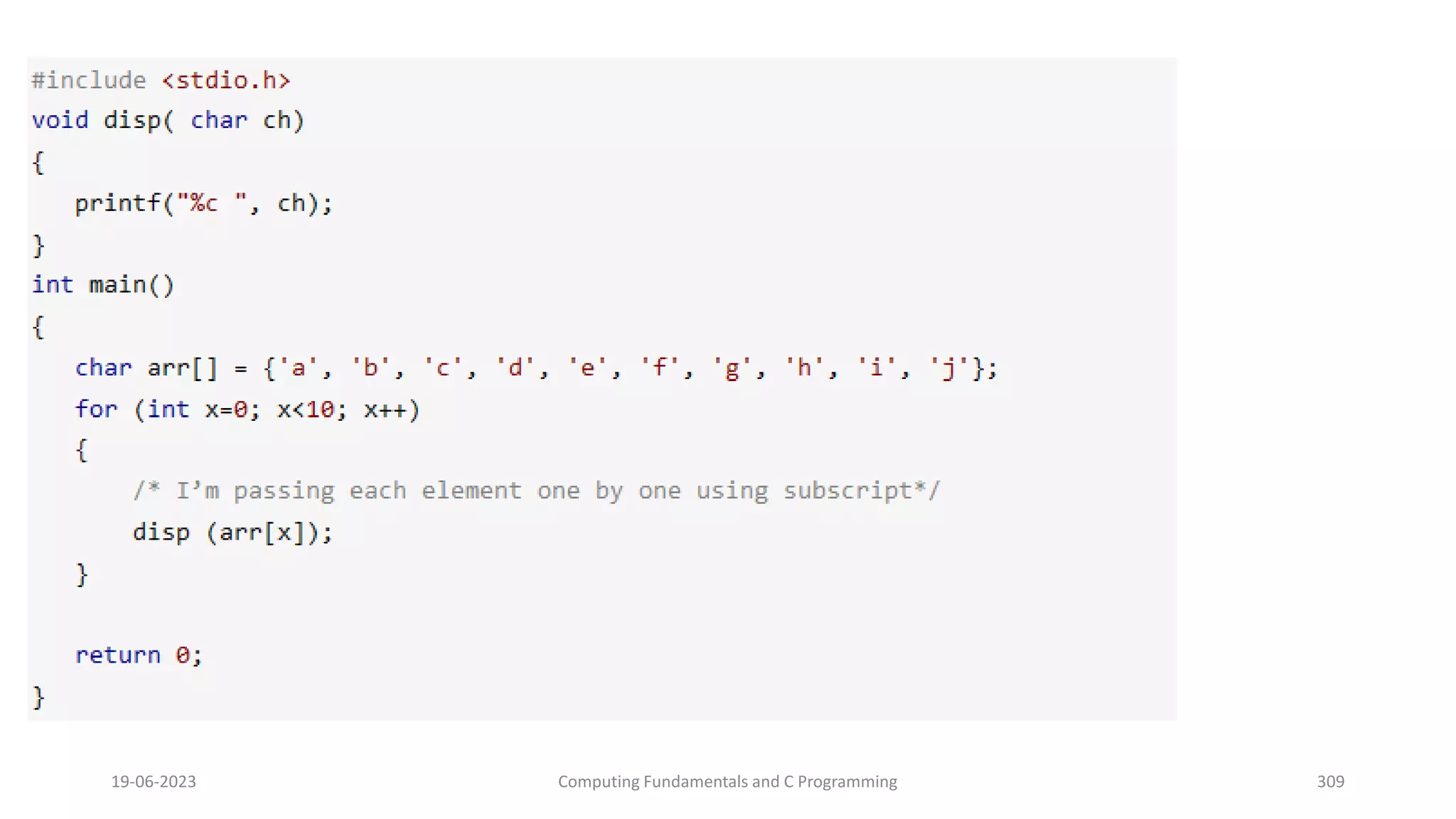 19-06-2023 Computing Fundamentals and C Programming 309
 