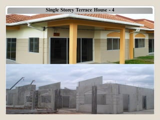 Single Storey Terrace House - 4
 