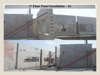 1st Floor Panel Installation - 16
 