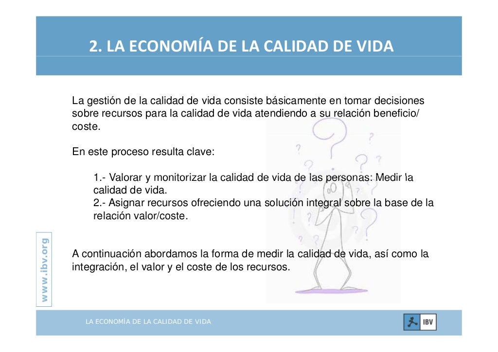 LA ECONOMIA DE LA CALIDAD DE VIDA 