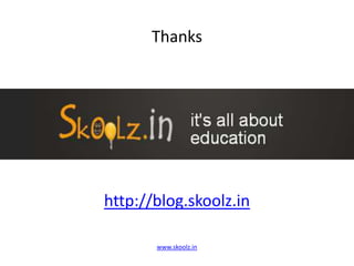 The curriculum is aligned in such a way that it helps the students to prepare for engineering and medical entrance exams.www.skoolz.in
