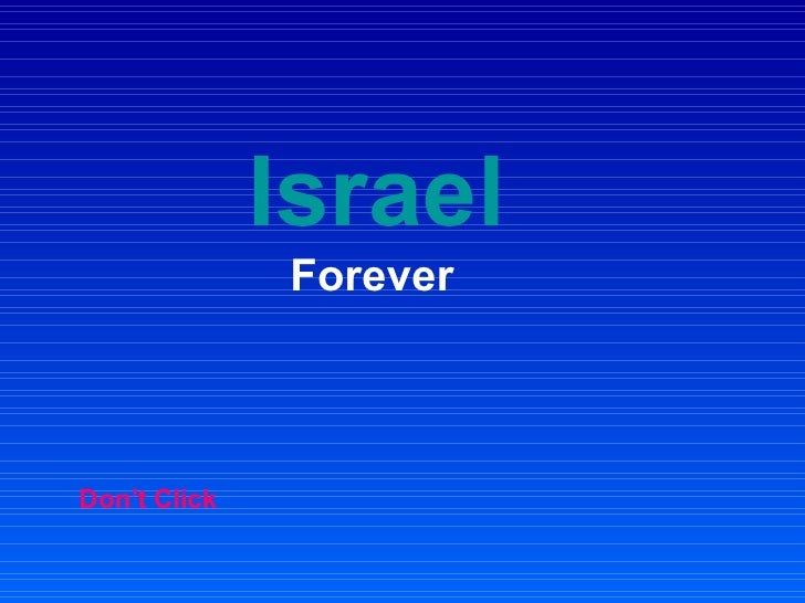 Israel   Forever Don’t Click 