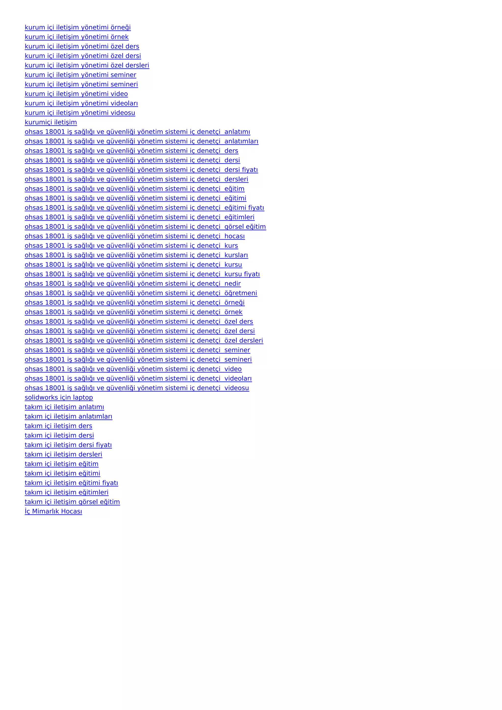 kurum içi iletişim yönetimi örneği
kurum içi iletişim yönetimi örnek
kurum içi iletişim yönetimi özel ders
kurum içi iletişim yönetimi özel dersi
kurum içi iletişim yönetimi özel dersleri
kurum içi iletişim yönetimi seminer
kurum içi iletişim yönetimi semineri
kurum içi iletişim yönetimi video
kurum içi iletişim yönetimi videoları
kurum içi iletişim yönetimi videosu
kurumiçi iletişim
ohsas 18001 iş sağlığı ve güvenliği yönetim   sistemi   iç   denetçi    anlatımı
ohsas 18001 iş sağlığı ve güvenliği yönetim   sistemi   iç   denetçi    anlatımları
ohsas 18001 iş sağlığı ve güvenliği yönetim   sistemi   iç   denetçi    ders
ohsas 18001 iş sağlığı ve güvenliği yönetim   sistemi   iç   denetçi    dersi
ohsas 18001 iş sağlığı ve güvenliği yönetim   sistemi   iç   denetçi    dersi fiyatı
ohsas 18001 iş sağlığı ve güvenliği yönetim   sistemi   iç   denetçi    dersleri
ohsas 18001 iş sağlığı ve güvenliği yönetim   sistemi   iç   denetçi    eğitim
ohsas 18001 iş sağlığı ve güvenliği yönetim   sistemi   iç   denetçi    eğitimi
ohsas 18001 iş sağlığı ve güvenliği yönetim   sistemi   iç   denetçi    eğitimi fiyatı
ohsas 18001 iş sağlığı ve güvenliği yönetim   sistemi   iç   denetçi    eğitimleri
ohsas 18001 iş sağlığı ve güvenliği yönetim   sistemi   iç   denetçi    görsel eğitim
ohsas 18001 iş sağlığı ve güvenliği yönetim   sistemi   iç   denetçi    hocası
ohsas 18001 iş sağlığı ve güvenliği yönetim   sistemi   iç   denetçi    kurs
ohsas 18001 iş sağlığı ve güvenliği yönetim   sistemi   iç   denetçi    kursları
ohsas 18001 iş sağlığı ve güvenliği yönetim   sistemi   iç   denetçi    kursu
ohsas 18001 iş sağlığı ve güvenliği yönetim   sistemi   iç   denetçi    kursu fiyatı
ohsas 18001 iş sağlığı ve güvenliği yönetim   sistemi   iç   denetçi    nedir
ohsas 18001 iş sağlığı ve güvenliği yönetim   sistemi   iç   denetçi    öğretmeni
ohsas 18001 iş sağlığı ve güvenliği yönetim   sistemi   iç   denetçi    örneği
ohsas 18001 iş sağlığı ve güvenliği yönetim   sistemi   iç   denetçi    örnek
ohsas 18001 iş sağlığı ve güvenliği yönetim   sistemi   iç   denetçi    özel ders
ohsas 18001 iş sağlığı ve güvenliği yönetim   sistemi   iç   denetçi    özel dersi
ohsas 18001 iş sağlığı ve güvenliği yönetim   sistemi   iç   denetçi    özel dersleri
ohsas 18001 iş sağlığı ve güvenliği yönetim   sistemi   iç   denetçi    seminer
ohsas 18001 iş sağlığı ve güvenliği yönetim   sistemi   iç   denetçi    semineri
ohsas 18001 iş sağlığı ve güvenliği yönetim   sistemi   iç   denetçi    video
ohsas 18001 iş sağlığı ve güvenliği yönetim   sistemi   iç   denetçi    videoları
ohsas 18001 iş sağlığı ve güvenliği yönetim   sistemi   iç   denetçi    videosu
solidworks için laptop
takım içi iletişim anlatımı
takım içi iletişim anlatımları
takım içi iletişim ders
takım içi iletişim dersi
takım içi iletişim dersi fiyatı
takım içi iletişim dersleri
takım içi iletişim eğitim
takım içi iletişim eğitimi
takım içi iletişim eğitimi fiyatı
takım içi iletişim eğitimleri
takım içi iletişim görsel eğitim
İç Mimarlık Hocası
 