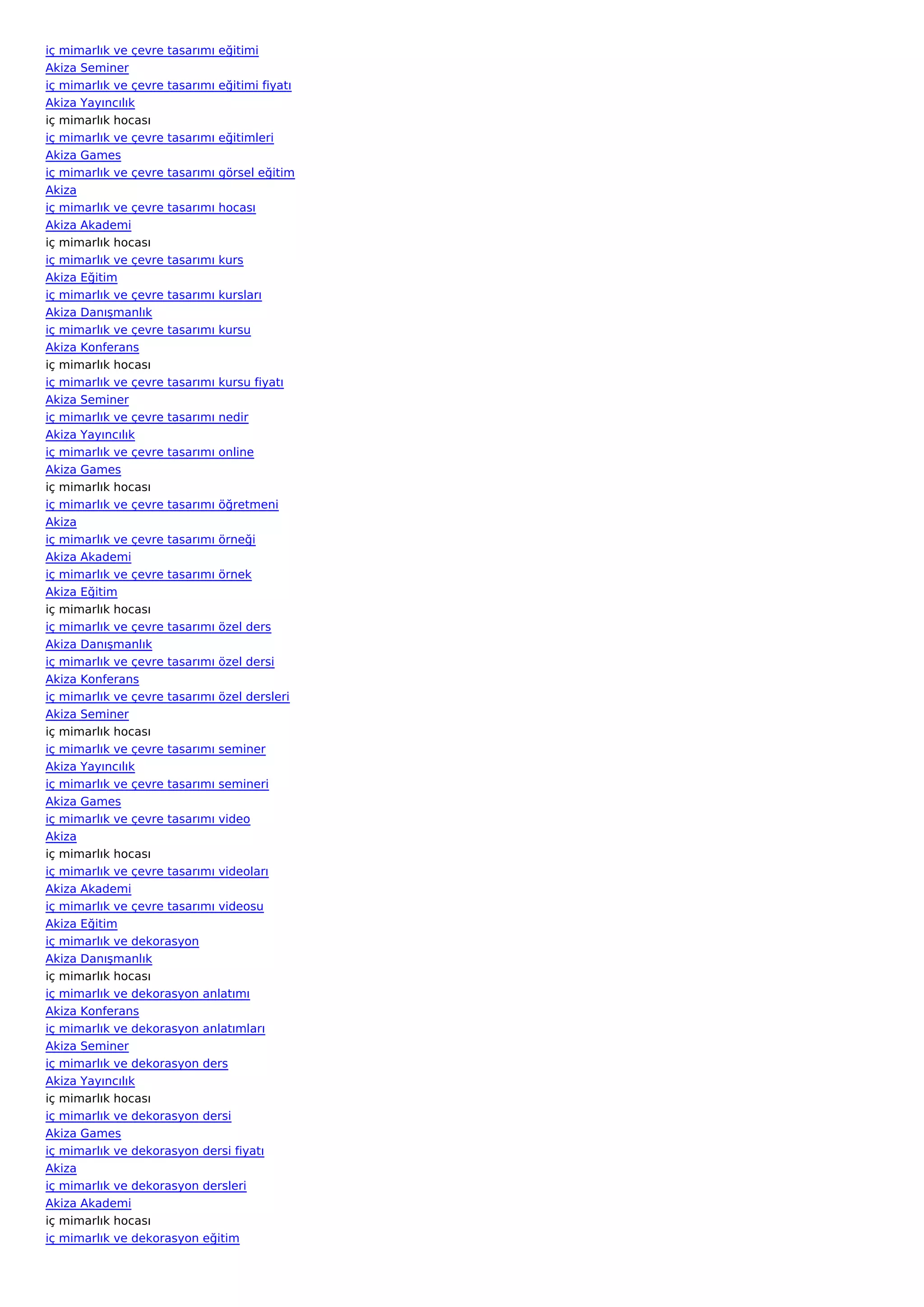 iç mimarlık ve çevre tasarımı eğitimi
Akiza Seminer
iç mimarlık ve çevre tasarımı eğitimi fiyatı
Akiza Yayıncılık
iç mimarlık hocası
iç mimarlık ve çevre tasarımı eğitimleri
Akiza Games
iç mimarlık ve çevre tasarımı görsel eğitim
Akiza
iç mimarlık ve çevre tasarımı hocası
Akiza Akademi
iç mimarlık hocası
iç mimarlık ve çevre tasarımı kurs
Akiza Eğitim
iç mimarlık ve çevre tasarımı kursları
Akiza Danışmanlık
iç mimarlık ve çevre tasarımı kursu
Akiza Konferans
iç mimarlık hocası
iç mimarlık ve çevre tasarımı kursu fiyatı
Akiza Seminer
iç mimarlık ve çevre tasarımı nedir
Akiza Yayıncılık
iç mimarlık ve çevre tasarımı online
Akiza Games
iç mimarlık hocası
iç mimarlık ve çevre tasarımı öğretmeni
Akiza
iç mimarlık ve çevre tasarımı örneği
Akiza Akademi
iç mimarlık ve çevre tasarımı örnek
Akiza Eğitim
iç mimarlık hocası
iç mimarlık ve çevre tasarımı özel ders
Akiza Danışmanlık
iç mimarlık ve çevre tasarımı özel dersi
Akiza Konferans
iç mimarlık ve çevre tasarımı özel dersleri
Akiza Seminer
iç mimarlık hocası
iç mimarlık ve çevre tasarımı seminer
Akiza Yayıncılık
iç mimarlık ve çevre tasarımı semineri
Akiza Games
iç mimarlık ve çevre tasarımı video
Akiza
iç mimarlık hocası
iç mimarlık ve çevre tasarımı videoları
Akiza Akademi
iç mimarlık ve çevre tasarımı videosu
Akiza Eğitim
iç mimarlık ve dekorasyon
Akiza Danışmanlık
iç mimarlık hocası
iç mimarlık ve dekorasyon anlatımı
Akiza Konferans
iç mimarlık ve dekorasyon anlatımları
Akiza Seminer
iç mimarlık ve dekorasyon ders
Akiza Yayıncılık
iç mimarlık hocası
iç mimarlık ve dekorasyon dersi
Akiza Games
iç mimarlık ve dekorasyon dersi fiyatı
Akiza
iç mimarlık ve dekorasyon dersleri
Akiza Akademi
iç mimarlık hocası
iç mimarlık ve dekorasyon eğitim
 