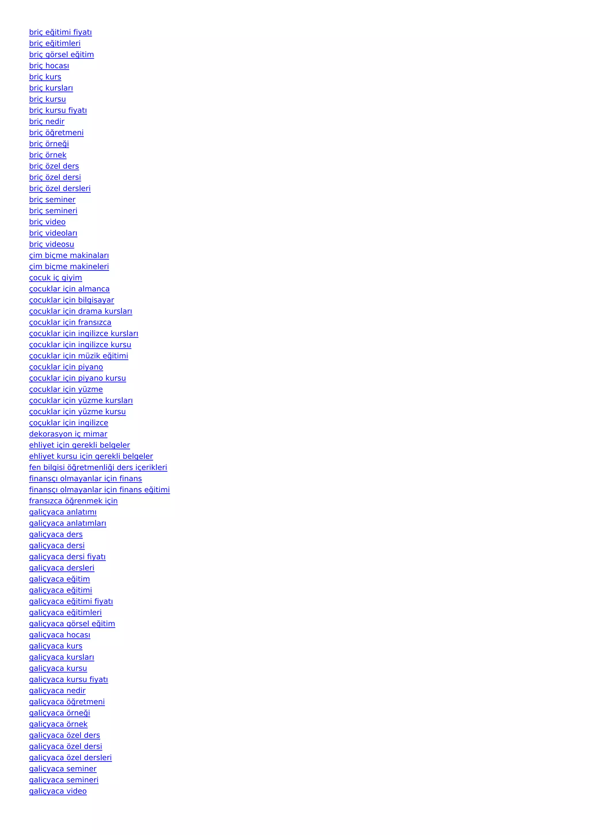 briç eğitimi fiyatı
briç eğitimleri
briç görsel eğitim
briç hocası
briç kurs
briç kursları
briç kursu
briç kursu fiyatı
briç nedir
briç öğretmeni
briç örneği
briç örnek
briç özel ders
briç özel dersi
briç özel dersleri
briç seminer
briç semineri
briç video
briç videoları
briç videosu
çim biçme makinaları
çim biçme makineleri
çocuk iç giyim
çocuklar için almanca
çocuklar için bilgisayar
çocuklar için drama kursları
çocuklar için fransızca
çocuklar için ingilizce kursları
çocuklar için ingilizce kursu
çocuklar için müzik eğitimi
çocuklar için piyano
çocuklar için piyano kursu
çocuklar için yüzme
çocuklar için yüzme kursları
çocuklar için yüzme kursu
çoçuklar için ingilizce
dekorasyon iç mimar
ehliyet için gerekli belgeler
ehliyet kursu için gerekli belgeler
fen bilgisi öğretmenliği ders içerikleri
finansçı olmayanlar için finans
finansçı olmayanlar için finans eğitimi
fransızca öğrenmek için
galiçyaca anlatımı
galiçyaca anlatımları
galiçyaca ders
galiçyaca dersi
galiçyaca dersi fiyatı
galiçyaca dersleri
galiçyaca eğitim
galiçyaca eğitimi
galiçyaca eğitimi fiyatı
galiçyaca eğitimleri
galiçyaca görsel eğitim
galiçyaca hocası
galiçyaca kurs
galiçyaca kursları
galiçyaca kursu
galiçyaca kursu fiyatı
galiçyaca nedir
galiçyaca öğretmeni
galiçyaca örneği
galiçyaca örnek
galiçyaca özel ders
galiçyaca özel dersi
galiçyaca özel dersleri
galiçyaca seminer
galiçyaca semineri
galiçyaca video
 