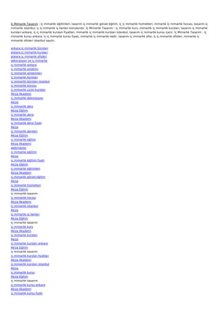 İç Mimarlık Tasarım : iç mimarlık eğitimleri, tasarım iç mimarlık görsel eğitim, iç iç mimarlık hizmetleri, mimarlık iç mimarlık hocası, tasarım iç
mimarlık istanbul, iç iç mimarlık iş ilanları konularıdır. İç Mimarlık Tasarım : iç mimarlık kurs, mimarlık iç mimarlık kursları, tasarım iç mimarlık
kursları ankara, iç iç mimarlık kursları fiyatları, mimarlık iç mimarlık kursları istanbul, tasarım iç mimarlık kursu içerir. İç Mimarlık Tasarım : iç
mimarlık kursu ankara, iç iç mimarlık kursu fiyatı, mimarlık iç mimarlık nedir, tasarım iç mimarlık ofisi, iç iç mimarlık ofisleri, mimarlık iç
mimarlık ofisleri istanbul sayılır.

ankara iç mimarlık büroları
ankara iç mimarlık kursları
ankara iç mimarlık ofisleri
dekorasyon ve iç mimarlık
iç mimarlık ankara
iç mimarlık anlatımı
iç mimarlık anlatımları
iç mimarlık büroları
iç mimarlık büroları istanbul
iç mimarlık bürosu
iç mimarlık çizim kursları
Akiza Akademi
iç mimarlık dekorasyon
Akiza
iç mimarlık ders
Akiza Eğitim
iç mimarlık dersi
Akiza Akademi
iç mimarlık dersi fiyatı
Akiza
iç mimarlık dersleri
Akiza Eğitim
iç mimarlık eğitim
Akiza Akademi
webmaster
iç mimarlık eğitimi
Akiza
iç mimarlık eğitimi fiyatı
Akiza Eğitim
iç mimarlık eğitimleri
Akiza Akademi
iç mimarlık görsel eğitim
Akiza
iç mimarlık hizmetleri
Akiza Eğitim
iç mimarlık tasarım
iç mimarlık hocası
Akiza Akademi
iç mimarlık istanbul
Akiza
iç mimarlık iş ilanları
Akiza Eğitim
iç mimarlık tasarım
iç mimarlık kurs
Akiza Akademi
iç mimarlık kursları
Akiza
iç mimarlık kursları ankara
Akiza Eğitim
iç mimarlık tasarım
iç mimarlık kursları fiyatları
Akiza Akademi
iç mimarlık kursları istanbul
Akiza
iç mimarlık kursu
Akiza Eğitim
iç mimarlık tasarım
iç mimarlık kursu ankara
Akiza Akademi
iç mimarlık kursu fiyatı
 