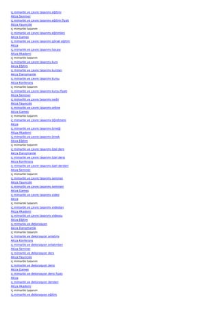 iç mimarlık ve çevre tasarımı eğitimi
Akiza Seminer
iç mimarlık ve çevre tasarımı eğitimi fiyatı
Akiza Yayıncılık
iç mimarlık tasarım
iç mimarlık ve çevre tasarımı eğitimleri
Akiza Games
iç mimarlık ve çevre tasarımı görsel eğitim
Akiza
iç mimarlık ve çevre tasarımı hocası
Akiza Akademi
iç mimarlık tasarım
iç mimarlık ve çevre tasarımı kurs
Akiza Eğitim
iç mimarlık ve çevre tasarımı kursları
Akiza Danışmanlık
iç mimarlık ve çevre tasarımı kursu
Akiza Konferans
iç mimarlık tasarım
iç mimarlık ve çevre tasarımı kursu fiyatı
Akiza Seminer
iç mimarlık ve çevre tasarımı nedir
Akiza Yayıncılık
iç mimarlık ve çevre tasarımı online
Akiza Games
iç mimarlık tasarım
iç mimarlık ve çevre tasarımı öğretmeni
Akiza
iç mimarlık ve çevre tasarımı örneği
Akiza Akademi
iç mimarlık ve çevre tasarımı örnek
Akiza Eğitim
iç mimarlık tasarım
iç mimarlık ve çevre tasarımı özel ders
Akiza Danışmanlık
iç mimarlık ve çevre tasarımı özel dersi
Akiza Konferans
iç mimarlık ve çevre tasarımı özel dersleri
Akiza Seminer
iç mimarlık tasarım
iç mimarlık ve çevre tasarımı seminer
Akiza Yayıncılık
iç mimarlık ve çevre tasarımı semineri
Akiza Games
iç mimarlık ve çevre tasarımı video
Akiza
iç mimarlık tasarım
iç mimarlık ve çevre tasarımı videoları
Akiza Akademi
iç mimarlık ve çevre tasarımı videosu
Akiza Eğitim
iç mimarlık ve dekorasyon
Akiza Danışmanlık
iç mimarlık tasarım
iç mimarlık ve dekorasyon anlatımı
Akiza Konferans
iç mimarlık ve dekorasyon anlatımları
Akiza Seminer
iç mimarlık ve dekorasyon ders
Akiza Yayıncılık
iç mimarlık tasarım
iç mimarlık ve dekorasyon dersi
Akiza Games
iç mimarlık ve dekorasyon dersi fiyatı
Akiza
iç mimarlık ve dekorasyon dersleri
Akiza Akademi
iç mimarlık tasarım
iç mimarlık ve dekorasyon eğitim
 